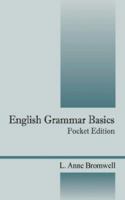 English Grammar Basics: Pocket Edition 1432700278 Book Cover
