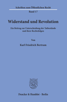 Widerstand Und Revolution: Ein Beitrag Zur Unterscheidung Der Tatbestande Und Ihrer Rechtsfolgen 3428001095 Book Cover