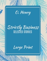 Strictly Business Selected Stories B08ZQ7LDJV Book Cover
