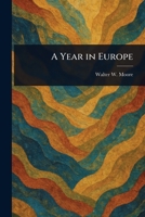 A Year in Europe 102331875X Book Cover