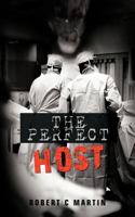 The Perfect Host 1477218483 Book Cover
