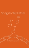Songs for My Father 1039159753 Book Cover