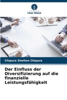 Der Einfluss der Diversifizierung auf die finanzielle Leistungsfähigkeit (German Edition) 6208054087 Book Cover