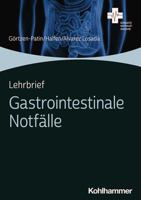 Lehrbrief Gastrointestinale Notfalle (Einsatz Notaufnahme) 3170415689 Book Cover