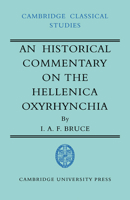 An Historical Commentary on the Hellenica Oxyrhynchia 0521034124 Book Cover