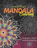Mandala Coloring: 60 Unique Designs B0BS8SNVKG Book Cover