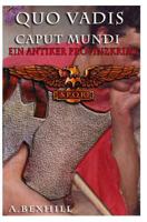 Quo Vadis Caput Mundi: Ein Antiker Provinzkrimi 1497498376 Book Cover