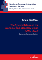 The Economic and Monetary Union in 2010-2022 3631896190 Book Cover