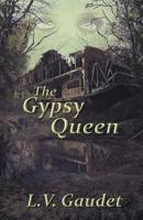 The Gypsy Queen 1999282329 Book Cover