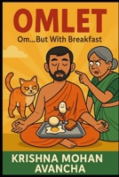OMLET: Om...... but with breakfast (Monkin’) B0F6K5R9K7 Book Cover