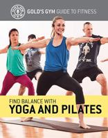 Find Balance with Yoga and Pilates 1978506589 Book Cover