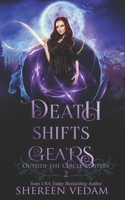 Death Shifts Gears: Urban Fantasy Mystery Novel 1989036139 Book Cover