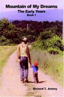 Mountain of My Dreams: The Early Years 1403384355 Book Cover