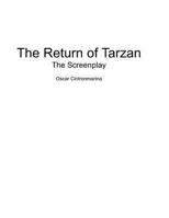 The Return of Tarzan: The Screenplay 0996787518 Book Cover