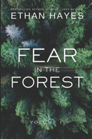 Fear in the Forest: Volume 1 B0C4N3ZVDX Book Cover