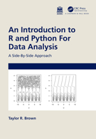 An Introduction to R and Python for Data Analysis: A Side-By-Side Approach 1032203250 Book Cover