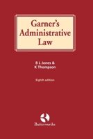 Garner's Administrative Law 0406992517 Book Cover