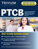 PTCB Exam Study Guide 2021-2022: Rapid Review with Practice Questions for the Pharmacy Technician Certification Board Test 1637980027 Book Cover