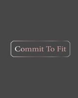 Commit To Fit 1720371814 Book Cover