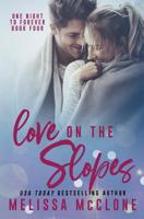 Love on the Slopes 1944777245 Book Cover