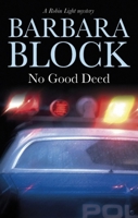 No Good Deed (Robin Light Mysteries) 0727864645 Book Cover