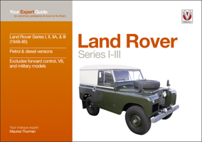 Land Rover Series I-III: Your expert guide to common problems & how to fix them (Expert Guides) 1787111164 Book Cover