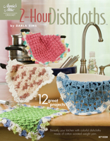2-Hour Dishcloths 1596353031 Book Cover