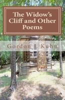 The Widow's Cliff And Other Poems 1451534493 Book Cover