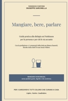 Mangiare, bere, parlare: Guida pratica alla disfagia nel Parkinson per la persona e per chi le sta accanto (Parkinson e dintorni) (Italian Edition) B0HBRD5KQD Book Cover