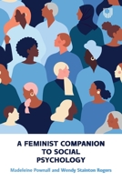 A Feminist Companion to Social Psychology 0335250750 Book Cover