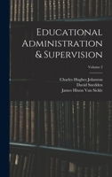 Educational Administration & Supervision; Volume 2 1016298196 Book Cover