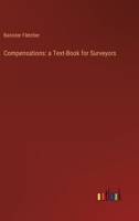 Compensations: a Text-Book for Surveyors 3368809431 Book Cover