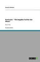 Kontraste - -Die Begabte Tochter Der Wiese- 3640930029 Book Cover