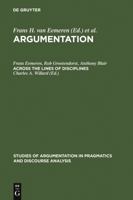 Argumentation: Across the Lines of Discipline 3110132737 Book Cover