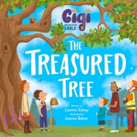 Gigi and the Giant Ladle: The Treasured Tree 1739917421 Book Cover
