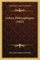 Lettres Philosophiques (1832) 1160182132 Book Cover