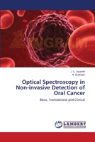 Optical Spectroscopy in Non-invasive Detection of Oral Cancer 3659366595 Book Cover