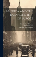 America and the Balance Sheet of Europe 1117123197 Book Cover