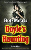 Doyle's Haunting 0692310045 Book Cover