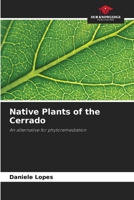 Native Plants of the Cerrado: An alternative for phytoremediation 620637632X Book Cover