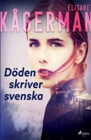 Döden skriver svenska null Book Cover