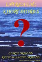 Intriguing Short Stories 096205187X Book Cover