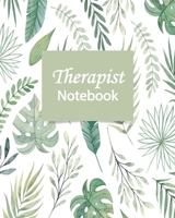 Therapist Notebook: Massage Therapists log,Record Appointments, Notes, Treatment Plans, Log Interventions | Note taking Planner Logbook 1671609719 Book Cover