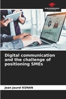 Digital communication and the challenge of positioning SMEs 6205274159 Book Cover