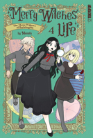 Merry Witches' Life, Volume 4: The Three Widows of Berlebagille 1427887527 Book Cover