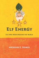 Elf Energy: Elf Lore From Around The World B0CT8QG6MF Book Cover