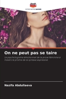 On ne peut pas se taire 6630305043 Book Cover