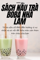 Sách NẤu Trà Boba Nhà Làm 1783578351 Book Cover