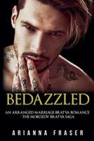 Bedazzled - An Arranged Marriage Bratva Romance B0DSDMRR1C Book Cover