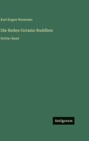Die Reden Gotamo Buddhos: Dritter Band 3563965439 Book Cover